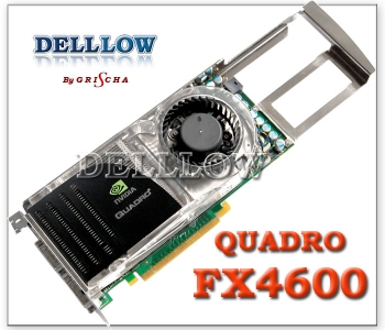 NVIDIA QUADRO FX4600 768MB GDDR3 384 BIT